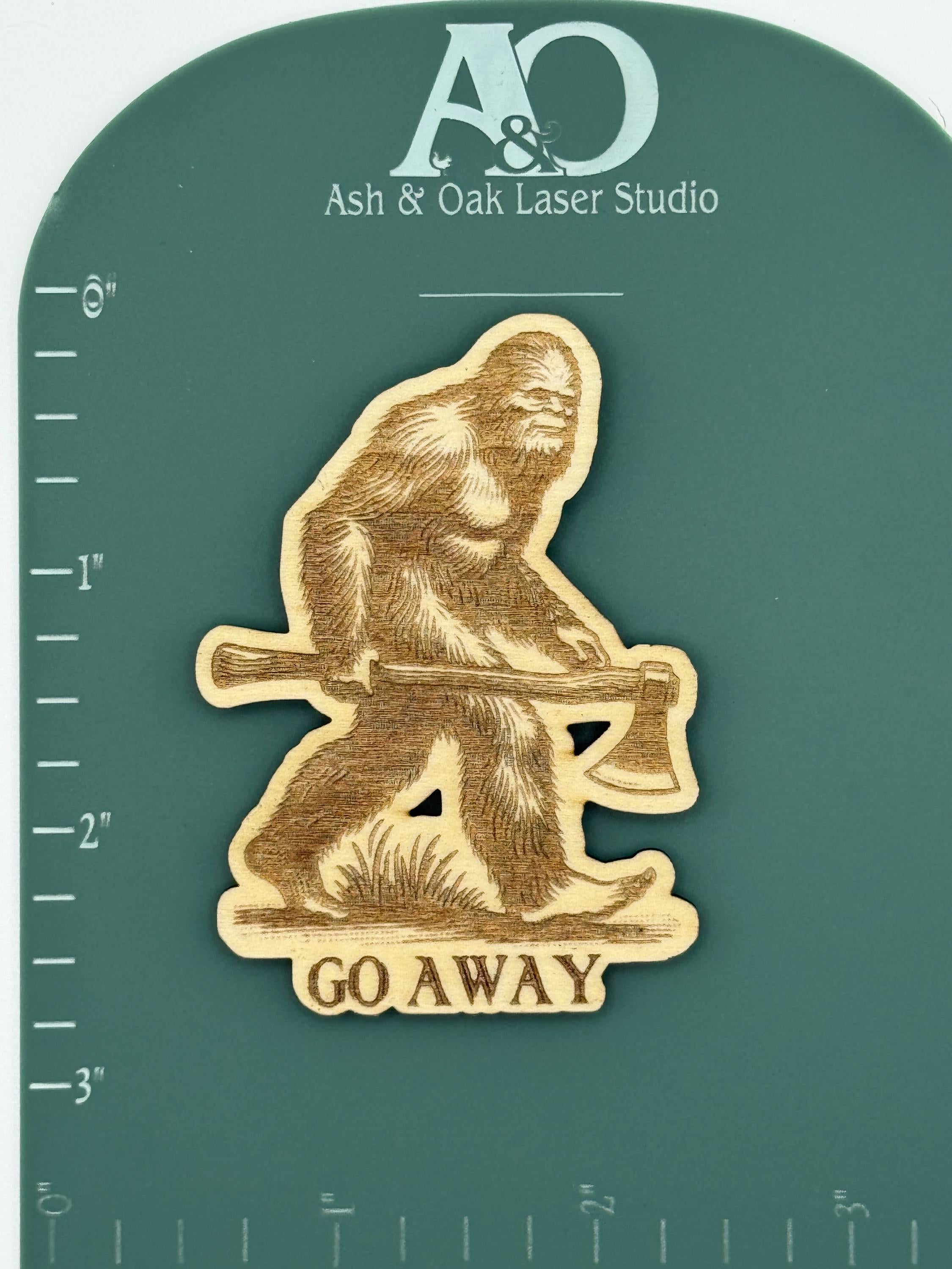 Bigfoot Wood Magnet | Go Away  | Eww People | Set of 2 Option |  Sasquatch
